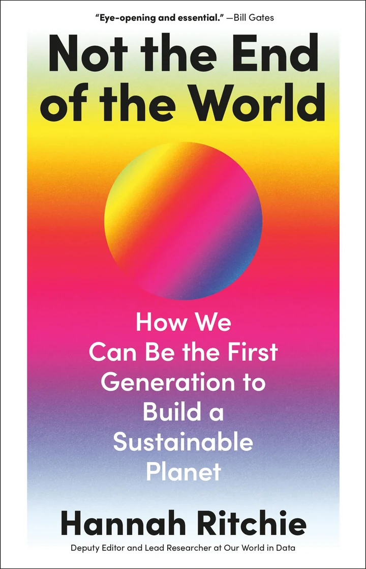 Not the End of the World by Hannah Ritchie — book cover